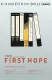 First Hope, The