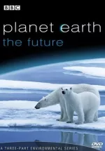 Planeta Země: Budoucnost