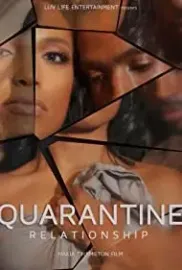 Quarantine Relationship