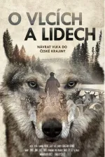 O vlcích a lidech