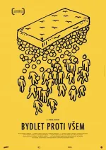 Bydlet proti všem