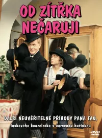 Pan Tau: Od zítřka nečaruji