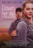 Dawn, Her Dad & the Tractor