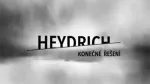 Heydrich - konečné řešení