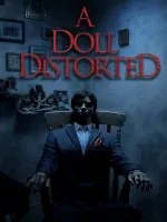 A Doll Distorted
