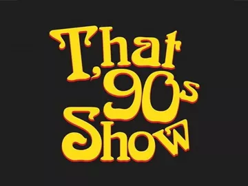 That '90s Show