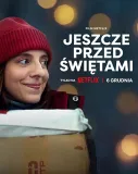 Jeszcze przed swietami
