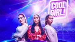 Cool Girl!: trailer