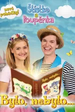 Štístko a Poupěnka: Bylo, nebylo