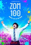 Zom100: Co chceš stihnout, než tě sejme zombie