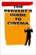 Pervert's Guide to the Cinema, The