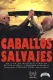 Caballos salvajes