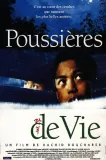 Poussières de vie