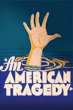 American Tragedy, An
