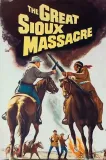 Great Sioux Massacre, The