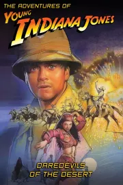 Mladý Indiana Jones: Pouštní anabáze