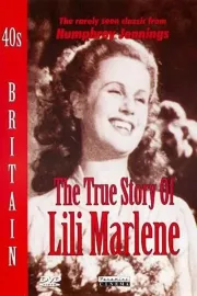 True Story of Lilli Marlene, The
