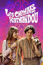Chemins de Katmandou, Les