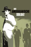 Amerikanische Soldat, Der