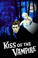 Kiss of the Vampire, The