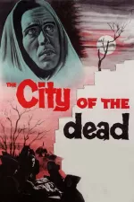 City of the Dead, The