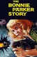 Bonnie Parker Story, The