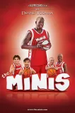 Minis, The