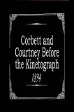 Corbett and Courtney before the Kinetograph