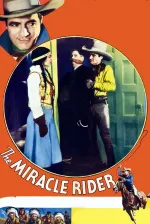 Miracle Rider, The