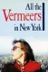 All the Vermeers in New York