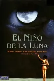 Niño de la luna, El