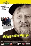 Zróbmy sobie wnuka