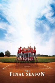 Final Season, The