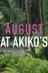 August at Akiko's
