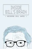 V Billově mozku: dekódování Billa Gatese