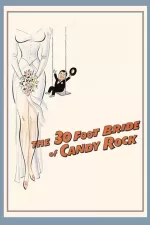 30 Foot Bride of Candy Rock, The
