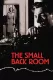 Small Back Room, The