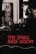 Small Back Room, The