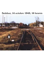 Sobibór, 14 octobre 1943, 16 heures