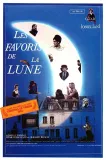 Favoris de la lune, Les