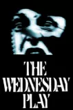 Wednesday Play, The