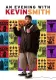 Evening with Kevin Smith, An