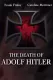 Death of Adolf Hitler, The