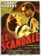 Scandale, Le
