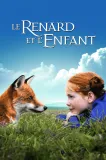 Renard et l'enfant, Le