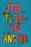 Free to Be... You & Me