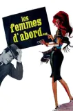 Femmes d'abord, Les
