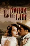 Cowboy and the Lady, The