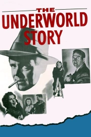 Underworld Story, The
