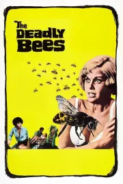 Deadly Bees, The